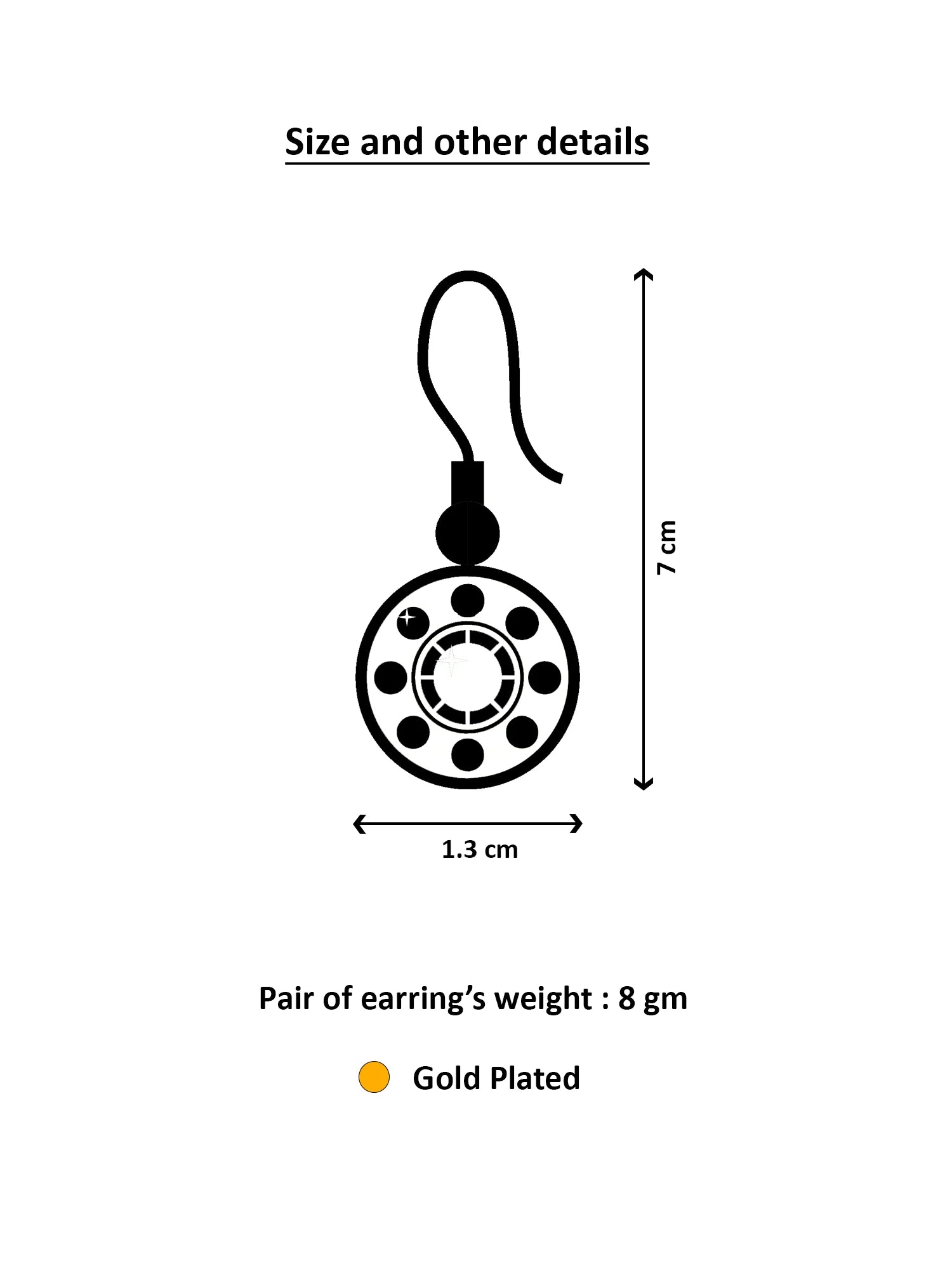 Size and detail diagram for a gold-plated circular earring with a hanging loop, showing dimensions of 7 cm height and 1.3 cm width, plus text stating pair of earring's weight is 8 gm.